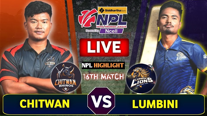 Highlight Lumbini Lions Vs Chitwan Rhinos || Siddhartha bank NPL powered by ncell