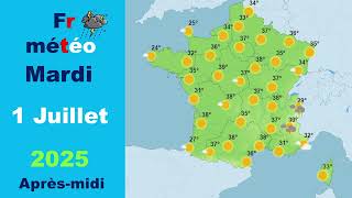 Prévisions météo France pour Mardi 1 juillet 2025, Météo aujourd'hui