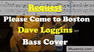 Please Come to Boston - Dave Loggins - Bass Cover - Request