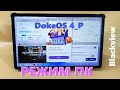 Режим ПК На новой DokeOs_P 4 показываю на планшете Мега 1 от Blackview (распаковка позже)