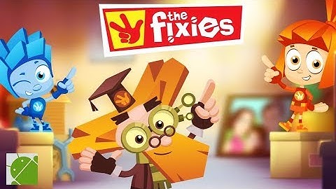 The Fixies New Game For Kids - Android Gameplay FHD