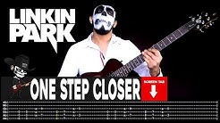 Linkin Park - One Step Closer (Guitar Cover by Masuka W/Tab)  - Durasi: 2:44. 