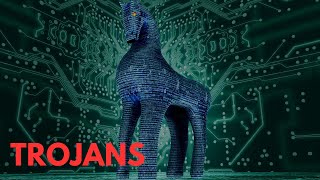 Trojan Malware Explained