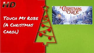 Alan Silvestri - Touch My Robe (A Christmas Carol) [HD Remastered]