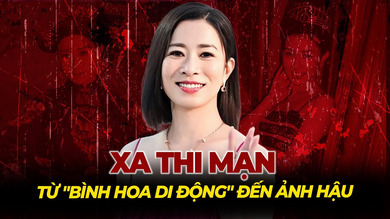 Xa Thi Mạn: Từ 