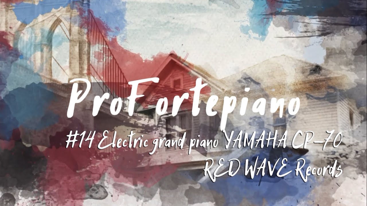 #14 ProFortepiano  Electric grand piano YAMAHA CP-70