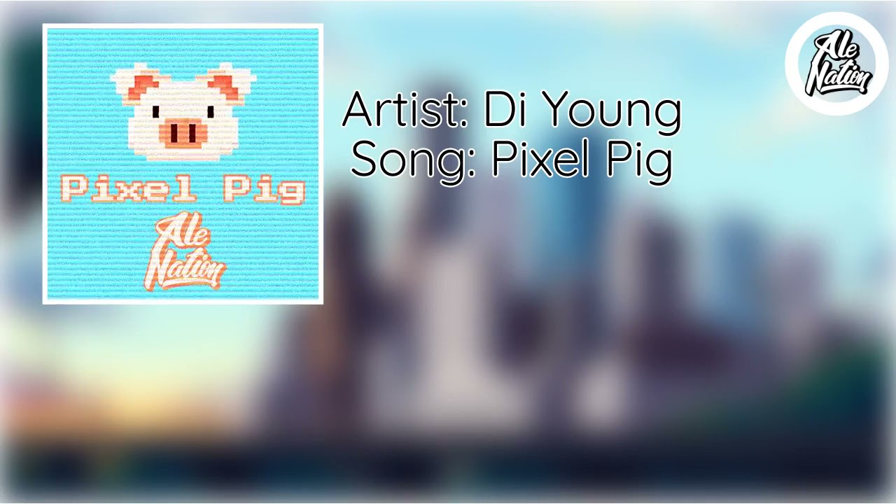 Di Young - Pixel Pig 