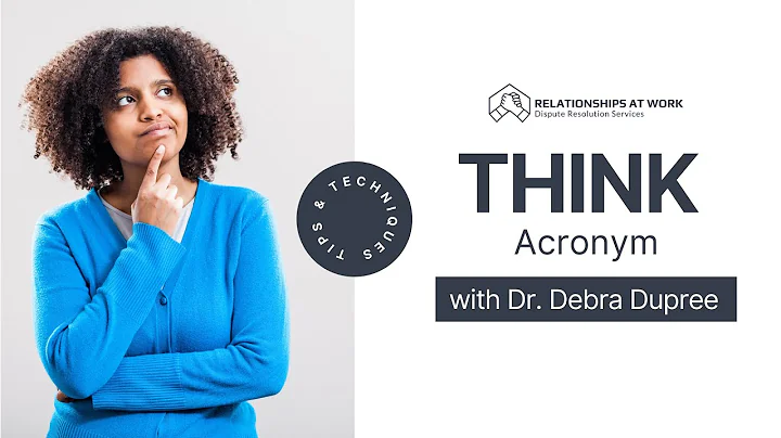THINK Before You Act: An ACRONYM Useful in Conflic...