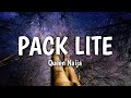 Queen Naija - Pack Lite (Lyrics)