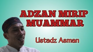 ADZAN MIRIP MUAMMAR