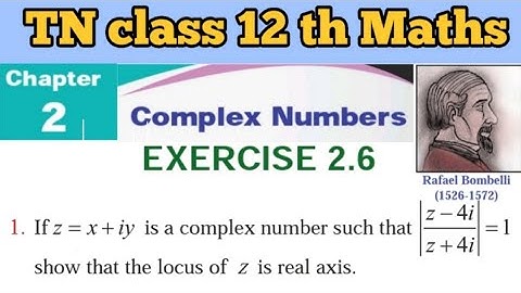 TN 12th Math’s |Exercise 2.6 Q.No.1 |Complex Numbers|+2 Math’s