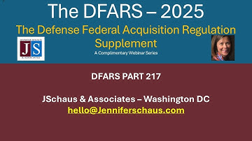 2025  DFARS Part 217, Special Contracting Methods