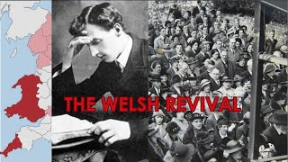 The Welsh Revival
