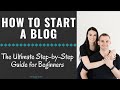 How to Start a Successful Blog  The Ultimate Guide for Beginners