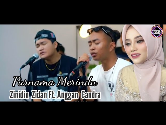 Purnama Merindu Siti Nurhaliza Cover Zinidin Zidan Ft. Angga Candra class=