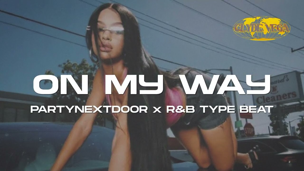 [FREE] PARTYNEXTDOOR x R&b type beat  - 