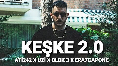 Thumbnail of ATİ242 X UZİ X BLOK3 X ERA7CAPONE - Keşke 2.0 (mixed by Cemo Music)#keşke #ati242