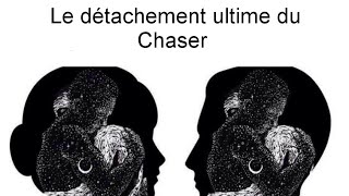 Le détachement ultime du Chaser en parcours long.