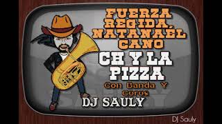 Fuerza Regida - Ch y la Pizza  (After en el Camerino Con Coros) Karaoke