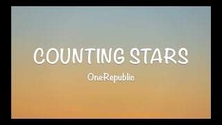 OneRepublic - Counting Stars (Lyrics)