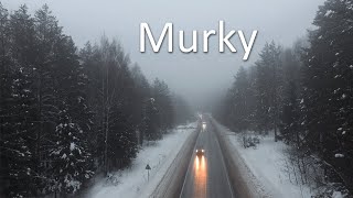 Murky 6:02