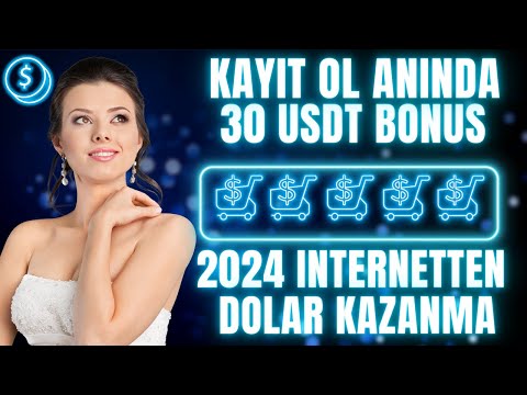 İnternetten Para Kazanmak 2024 - Kayıt Ol anında 30 Dolar Kazan | Yeni görev yap kazan | İnceleme