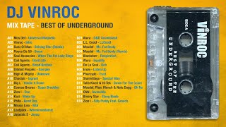 DJ VINROC - BEST OF UNDERGROUND (MIX TAPE)