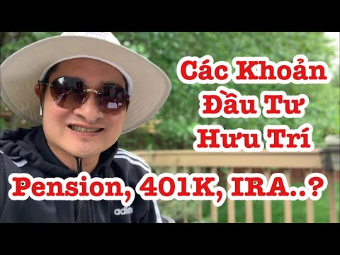 Video F.I.R.E Các Khoản Đầu Tư Hưu Trí Thường Gặp - 401K -... - youtube