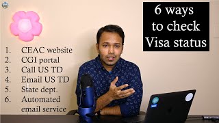 How to check US visa status? There are 6 ways!