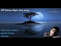 Ar rahman night sleep songs