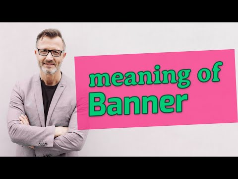 Banner | Meaning of banner