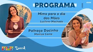 MIMO PARA O DIA DAS MÃES E PALHAÇA DOCINHO