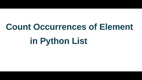 Count Occurrences of Element in Python List