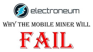 FAIL: Electroneum mobile miner will destroy Electroneum