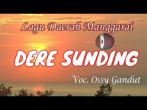 DERE SUNDING Lagu Manggarai Lama