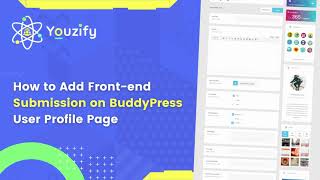How to Add Front-end Submission Form to BuddyPress Profile