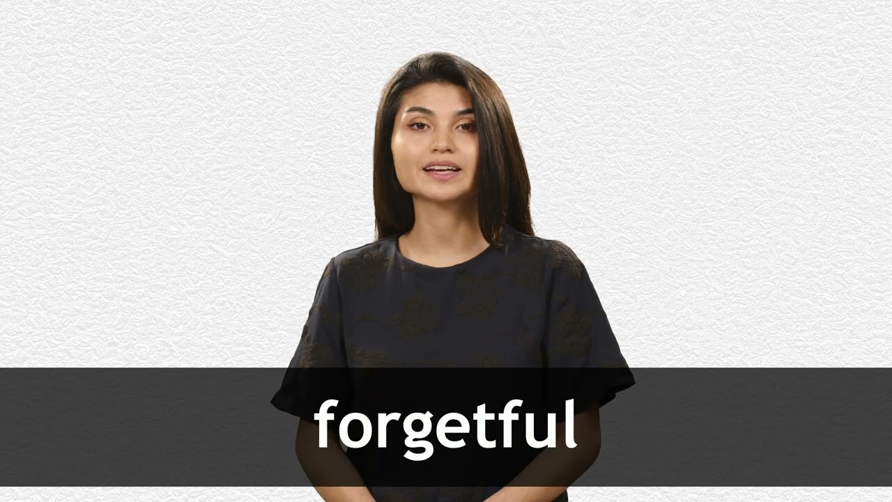 How to pronounce FORGETFUL in American English