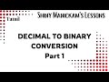 Decimal to binary conversion Part 1 | Tamil