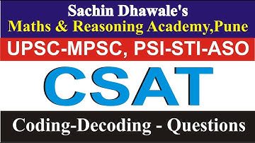 CSAT | Coding Decoding | Sachin Dhawale | MPSC-UPSC-Banking | COMBINE 2020
