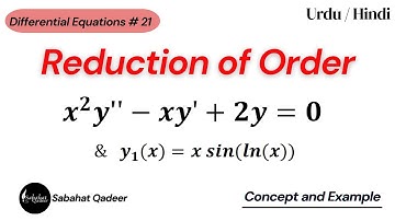 Reduction of Order Method | Second Solution | Differential Equations
