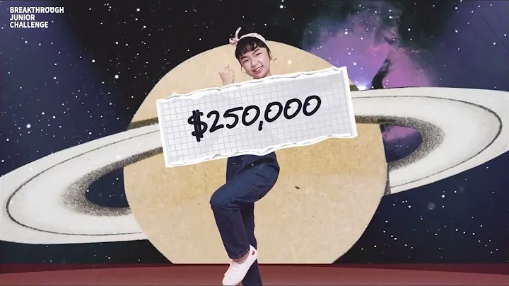 2023 Breakthrough Junior Challenge: Share the Light of Knowledge with the World