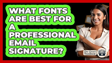 What fonts are best for a professional email signature?