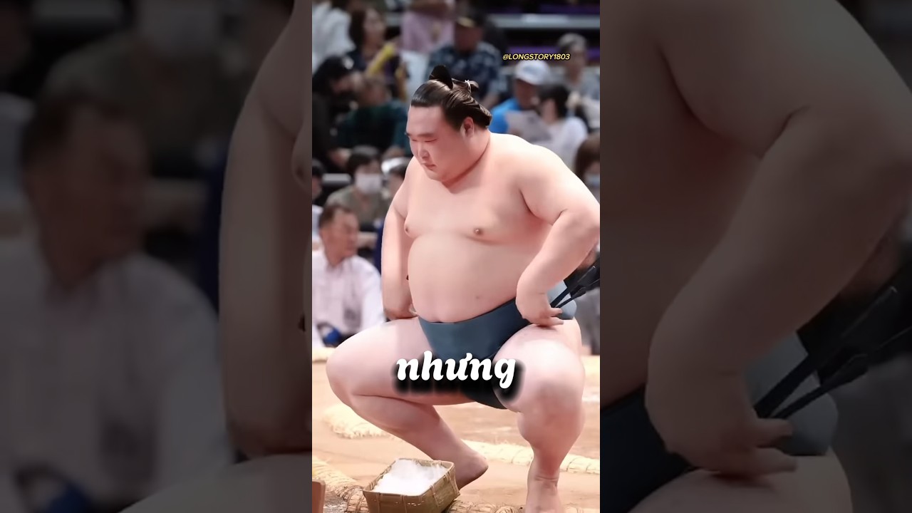 Đô Vật Sumo KHÔNG BÉO 