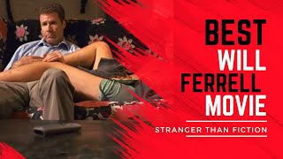 Best Will Ferrell Movie: Stranger Than Fiction | Video Essay