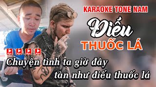 Karaoke Điếu Thuốc Lá - Tone Nam (Beat Chuẩn) | Karaoke Phi Long