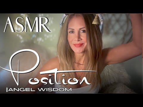 POSITION 🪽 ASMR Angel Wisdom✨ 12/07