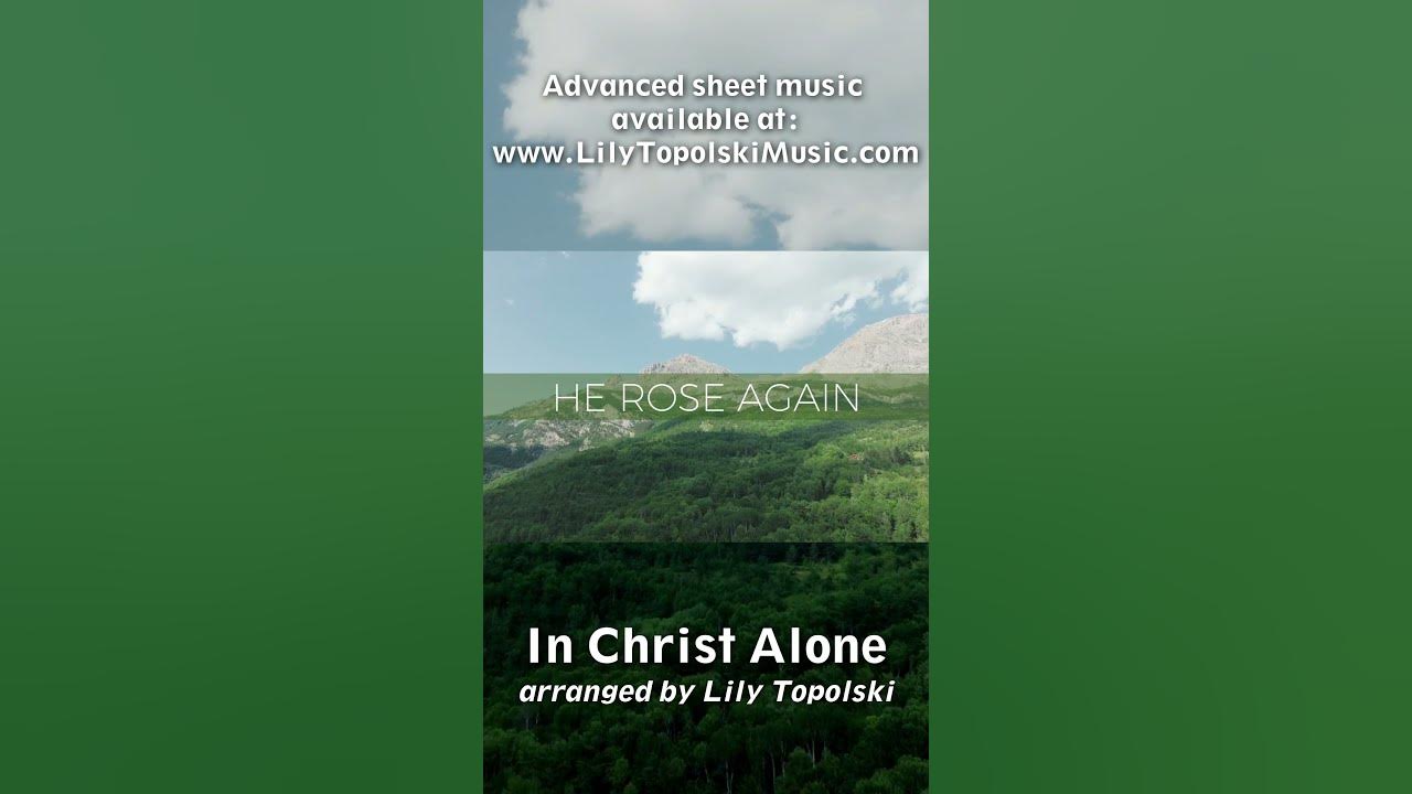 In Christ Alone - Advanced Piano Solo Sheet Music | Piano Instrumental Worship Music with Lyrics