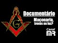 DOCUMENTÁRIO - Maçonaria, trevas ou luz?