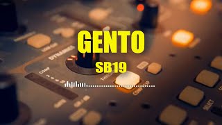 Gento - SB19 (with Lyrics)