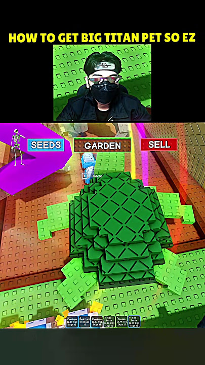 How to Get Big Titan Pet so EZ at Grow a Garden